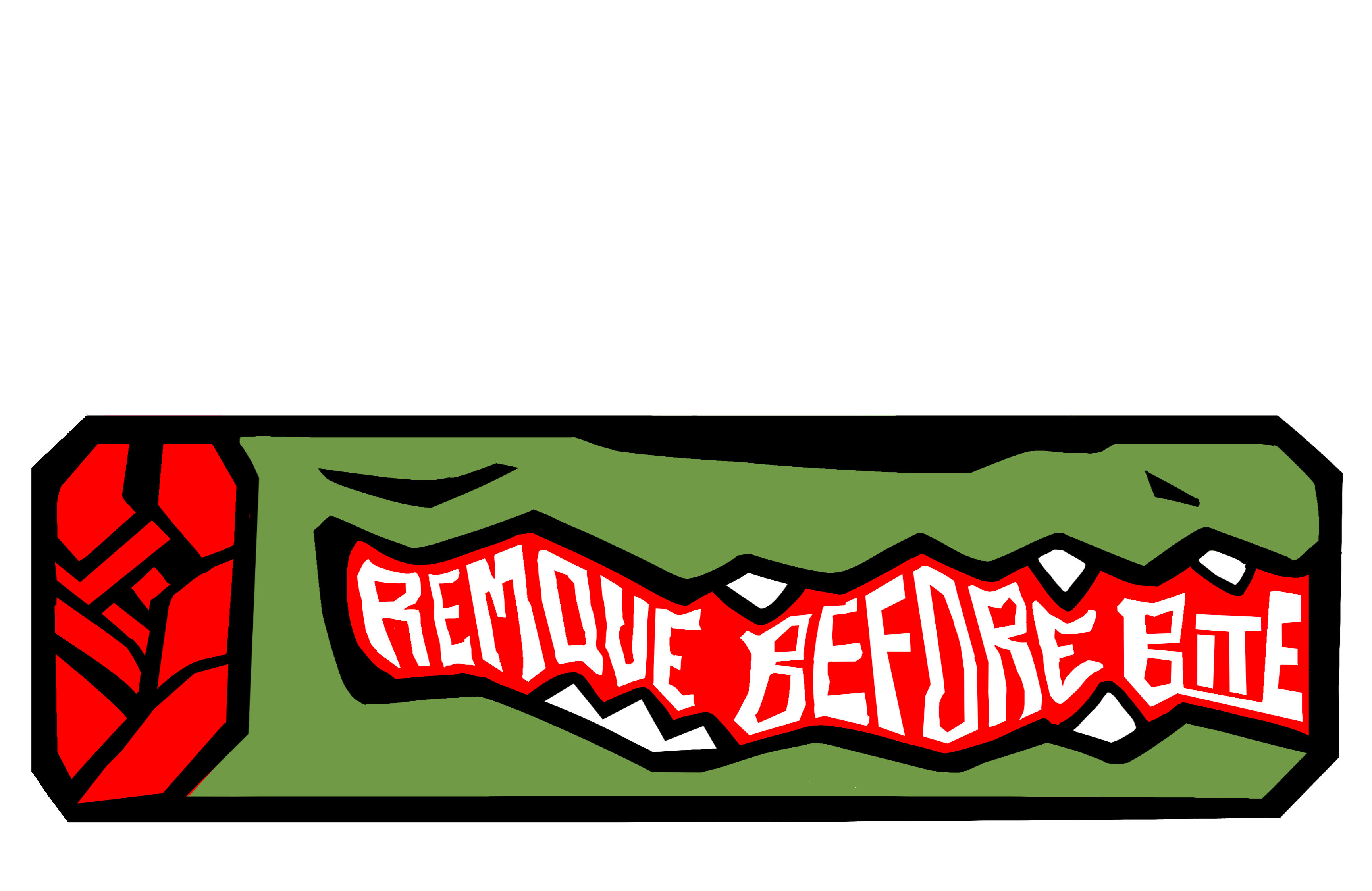 Remove Before Bite Sticker